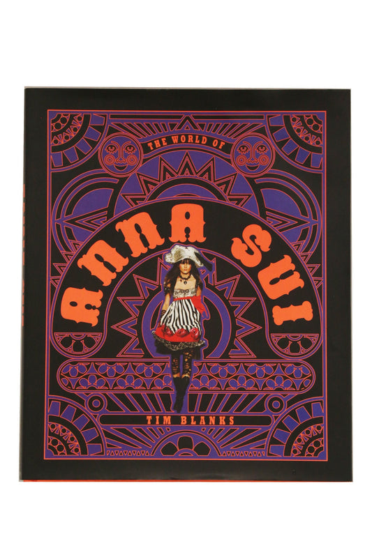 Anna Sui "THE WORLD OF ANNA SUI" By Tim Blanks